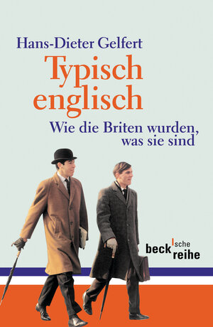 Buchcover Typisch englisch | Hans-Dieter Gelfert | EAN 9783406617355 | ISBN 3-406-61735-2 | ISBN 978-3-406-61735-5