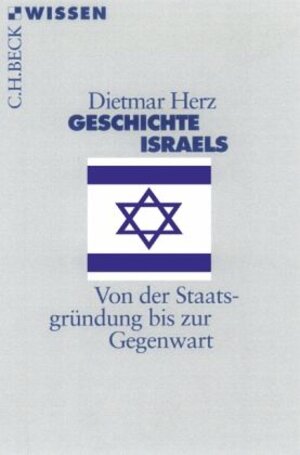 Buchcover Geschichte Israels | Dietmar Herz | EAN 9783406621291 | ISBN 3-406-62129-5 | ISBN 978-3-406-62129-1