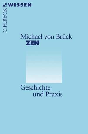 Buchcover Zen | Michael Brück | EAN 9783406622649 | ISBN 3-406-62264-X | ISBN 978-3-406-62264-9
