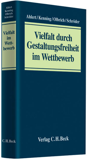 Buchcover Vielfalt durch Gestaltungsfreiheit im Wettbewerb | Dieter Ahlert | EAN 9783406627446 | ISBN 3-406-62744-7 | ISBN 978-3-406-62744-6