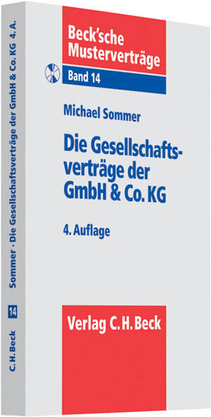 Buchcover Die Gesellschaftsverträge der GmbH & Co. KG | Michael Sommer | EAN 9783406627453 | ISBN 3-406-62745-5 | ISBN 978-3-406-62745-3