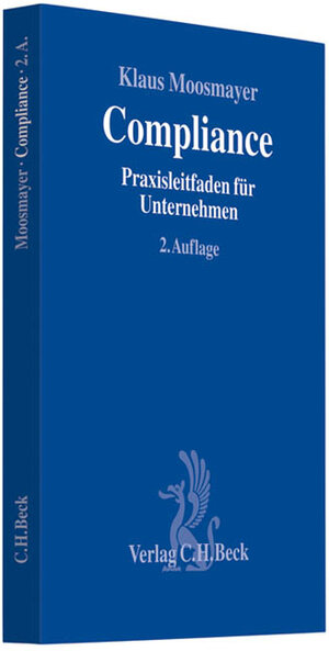Buchcover Compliance | Klaus Moosmayer | EAN 9783406628214 | ISBN 3-406-62821-4 | ISBN 978-3-406-62821-4