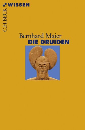 Buchcover Die Druiden | Bernhard Maier | EAN 9783406633294 | ISBN 3-406-63329-3 | ISBN 978-3-406-63329-4