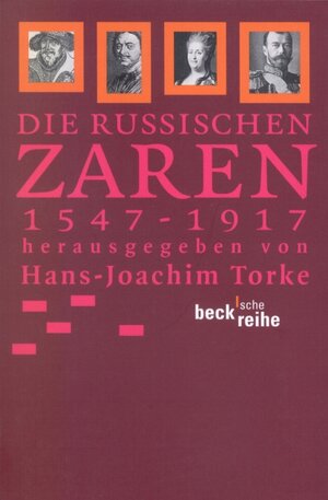 Buchcover Die russischen Zaren  | EAN 9783406634949 | ISBN 3-406-63494-X | ISBN 978-3-406-63494-9