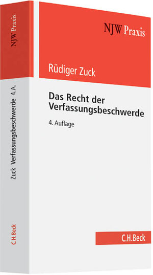 Buchcover Das Recht der Verfassungsbeschwerde | Rüdiger Zuck | EAN 9783406635557 | ISBN 3-406-63555-5 | ISBN 978-3-406-63555-7