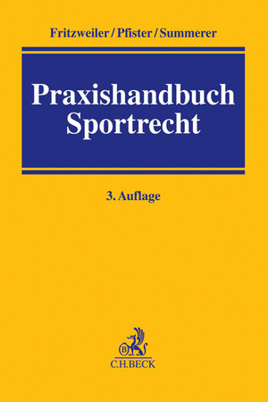 Buchcover Praxishandbuch Sportrecht | Jochen Fritzweiler | EAN 9783406635649 | ISBN 3-406-63564-4 | ISBN 978-3-406-63564-9