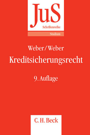 Buchcover Kreditsicherungsrecht | Hansjörg Weber | EAN 9783406636646 | ISBN 3-406-63664-0 | ISBN 978-3-406-63664-6