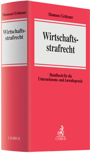 Buchcover Wirtschaftsstrafrecht  | EAN 9783406637476 | ISBN 3-406-63747-7 | ISBN 978-3-406-63747-6