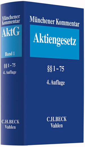 Buchcover Münchener Kommentar zum Aktiengesetz Band 1: §§ 1-75  | EAN 9783406638213 | ISBN 3-406-63821-X | ISBN 978-3-406-63821-3