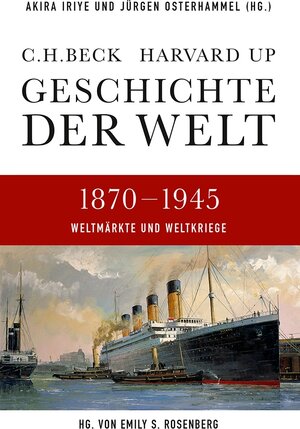 Buchcover Geschichte der Welt 1870-1945  | EAN 9783406641152 | ISBN 3-406-64115-6 | ISBN 978-3-406-64115-2