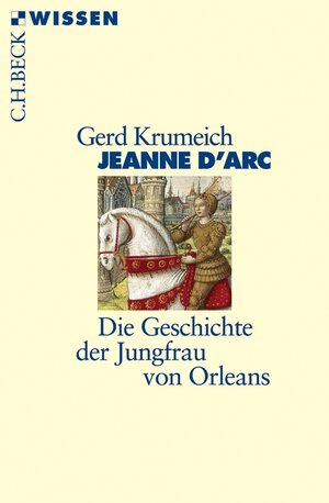 Buchcover Jeanne d'Arc | Gerd Krumeich | EAN 9783406641626 | ISBN 3-406-64162-8 | ISBN 978-3-406-64162-6