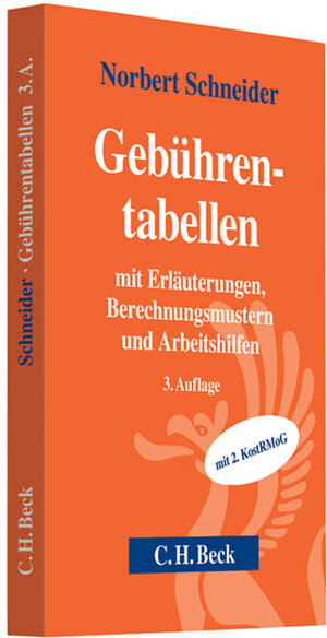Buchcover Gebührentabellen | Norbert Schneider | EAN 9783406642982 | ISBN 3-406-64298-5 | ISBN 978-3-406-64298-2