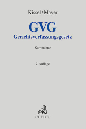 Buchcover Gerichtsverfassungsgesetz | Otto Rudolf Kissel | EAN 9783406643033 | ISBN 3-406-64303-5 | ISBN 978-3-406-64303-3
