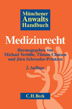 Buchcover Münchener Anwaltshandbuch Medizinrecht  | EAN 9783406643316 | ISBN 3-406-64331-0 | ISBN 978-3-406-64331-6