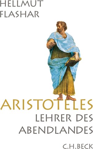 Buchcover Aristoteles | Hellmut Flashar | EAN 9783406645075 | ISBN 3-406-64507-0 | ISBN 978-3-406-64507-5