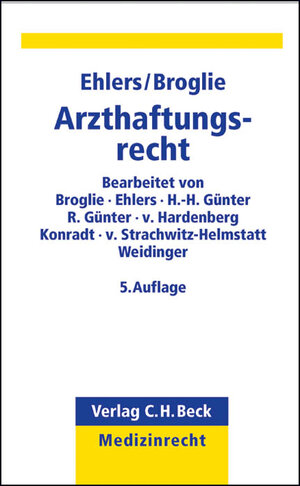 Buchcover Arzthaftungsrecht  | EAN 9783406645815 | ISBN 3-406-64581-X | ISBN 978-3-406-64581-5