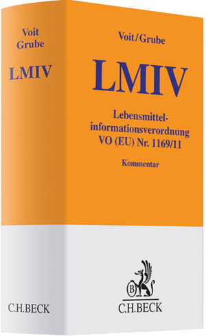 Buchcover Lebensmittelinformationsverordnung | Wolfgang Voit | EAN 9783406647413 | ISBN 3-406-64741-3 | ISBN 978-3-406-64741-3
