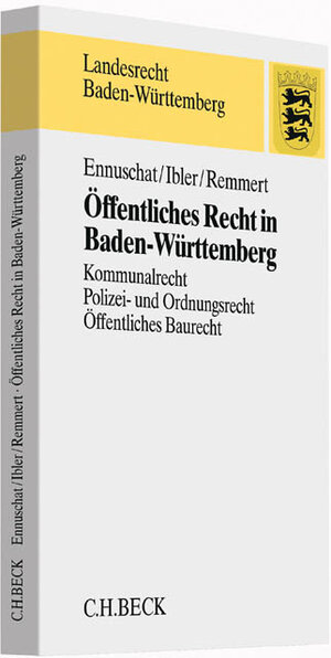 Buchcover Öffentliches Recht in Baden-Württemberg | Jörg Ennuschat | EAN 9783406647420 | ISBN 3-406-64742-1 | ISBN 978-3-406-64742-0