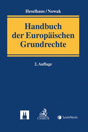 Buchcover Handbuch der Europäischen Grundrechte  | EAN 9783406649103 | ISBN 3-406-64910-6 | ISBN 978-3-406-64910-3
