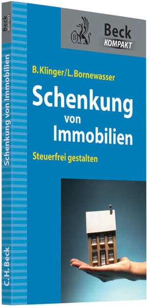 Buchcover Schenkung von Immobilien | Ludger Bornewasser | EAN 9783406649172 | ISBN 3-406-64917-3 | ISBN 978-3-406-64917-2