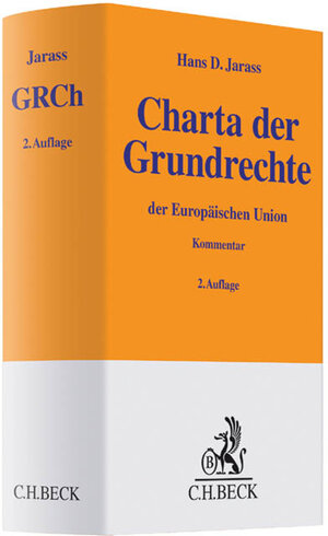 Buchcover Charta der Grundrechte der Europäischen Union | Hans D. Jarass | EAN 9783406651748 | ISBN 3-406-65174-7 | ISBN 978-3-406-65174-8