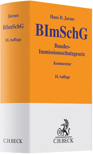 Buchcover Bundes-Immissionsschutzgesetz | Hans D. Jarass | EAN 9783406651755 | ISBN 3-406-65175-5 | ISBN 978-3-406-65175-5