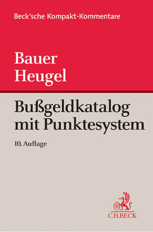 Buchcover Bußgeldkatalog mit Punktesystem | Konrad Bauer | EAN 9783406652325 | ISBN 3-406-65232-8 | ISBN 978-3-406-65232-5