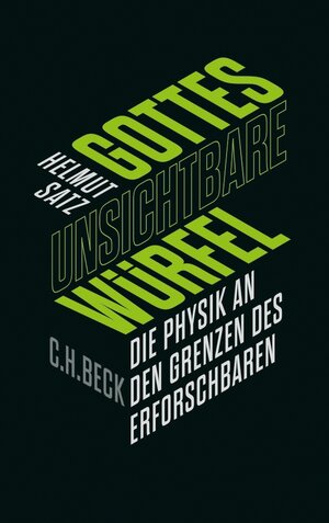 Buchcover Gottes unsichtbare Würfel | Helmut Satz | EAN 9783406655494 | ISBN 3-406-65549-1 | ISBN 978-3-406-65549-4