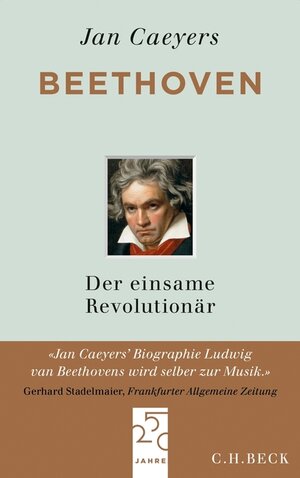 Buchcover Beethoven | Jan Caeyers | EAN 9783406656255 | ISBN 3-406-65625-0 | ISBN 978-3-406-65625-5