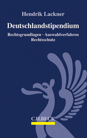 Buchcover Deutschlandstipendium | Hendrik Lackner | EAN 9783406656545 | ISBN 3-406-65654-4 | ISBN 978-3-406-65654-5
