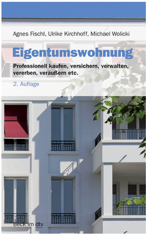 Buchcover Eigentumswohnung | Agnes Fischl | EAN 9783406658334 | ISBN 3-406-65833-4 | ISBN 978-3-406-65833-4