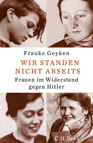 Buchcover Wir standen nicht abseits | Frauke Geyken | EAN 9783406659027 | ISBN 3-406-65902-0 | ISBN 978-3-406-65902-7