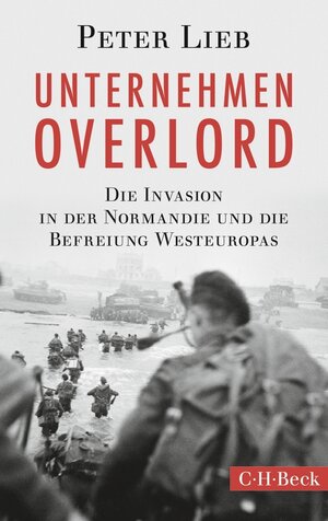 Buchcover Unternehmen Overlord | Peter Lieb | EAN 9783406660726 | ISBN 3-406-66072-X | ISBN 978-3-406-66072-6