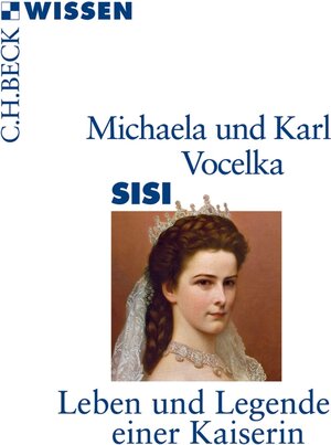 Buchcover Sisi | Karl Vocelka | EAN 9783406660900 | ISBN 3-406-66090-8 | ISBN 978-3-406-66090-0