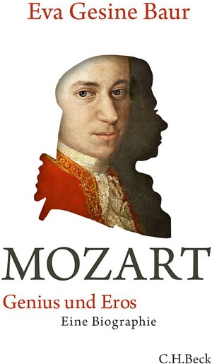 Buchcover Mozart | Eva Gesine Baur | EAN 9783406661327 | ISBN 3-406-66132-7 | ISBN 978-3-406-66132-7