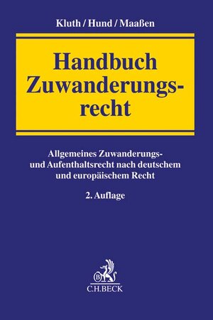 Buchcover Handbuch Zuwanderungsrecht  | EAN 9783406662188 | ISBN 3-406-66218-8 | ISBN 978-3-406-66218-8