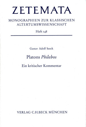 Buchcover Platons Philebos | Gustav Adolf Seeck | EAN 9783406663222 | ISBN 3-406-66322-2 | ISBN 978-3-406-66322-2