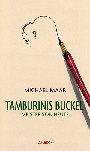 Buchcover Tamburinis Buckel | Michael Maar | EAN 9783406666933 | ISBN 3-406-66693-0 | ISBN 978-3-406-66693-3