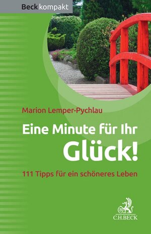 Buchcover Eine Minute für Ihr Glück! | Marion Lemper-Pychlau | EAN 9783406668210 | ISBN 3-406-66821-6 | ISBN 978-3-406-66821-0