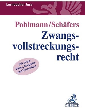 Buchcover Zwangsvollstreckungsrecht | Petra Pohlmann | EAN 9783406668937 | ISBN 3-406-66893-3 | ISBN 978-3-406-66893-7