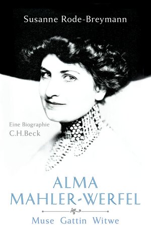 Buchcover Alma Mahler-Werfel | Susanne Rode-Breymann | EAN 9783406669620 | ISBN 3-406-66962-X | ISBN 978-3-406-66962-0