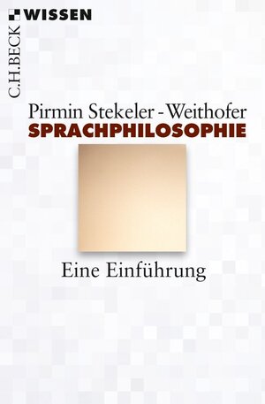 Buchcover Sprachphilosophie | Pirmin Stekeler-Weithofer | EAN 9783406669798 | ISBN 3-406-66979-4 | ISBN 978-3-406-66979-8