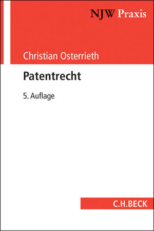 Buchcover Patentrecht | Christian Osterrieth | EAN 9783406670633 | ISBN 3-406-67063-6 | ISBN 978-3-406-67063-3