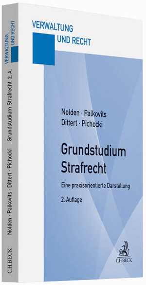 Buchcover Grundstudium Strafrecht | Waltraud Nolden | EAN 9783406672309 | ISBN 3-406-67230-2 | ISBN 978-3-406-67230-9