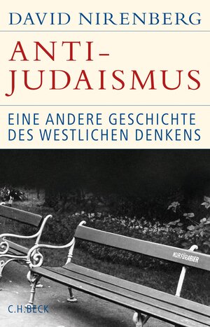 Buchcover Anti-Judaismus | David Nirenberg | EAN 9783406675317 | ISBN 3-406-67531-X | ISBN 978-3-406-67531-7