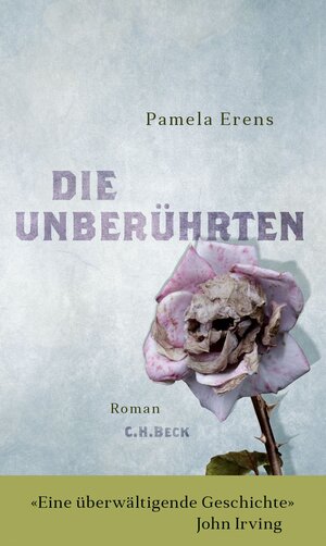 Buchcover Die Unberührten | Pamela Erens | EAN 9783406675430 | ISBN 3-406-67543-3 | ISBN 978-3-406-67543-0