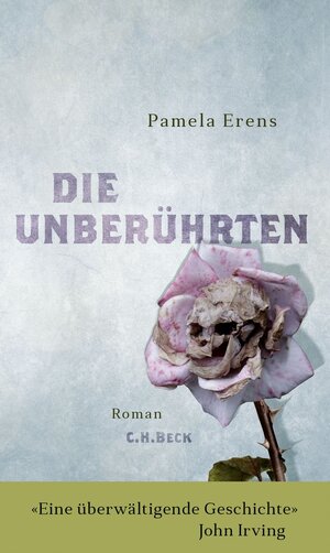 Buchcover Die Unberührten | Pamela Erens | EAN 9783406675447 | ISBN 3-406-67544-1 | ISBN 978-3-406-67544-7
