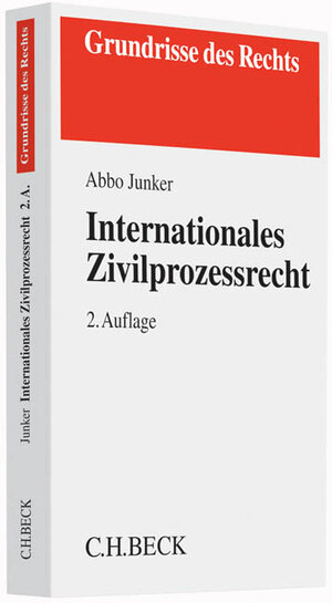 Buchcover Internationales Zivilprozessrecht | Abbo Junker | EAN 9783406676796 | ISBN 3-406-67679-0 | ISBN 978-3-406-67679-6