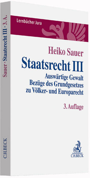 Buchcover Staatsrecht III | Heiko Sauer | EAN 9783406677700 | ISBN 3-406-67770-3 | ISBN 978-3-406-67770-0