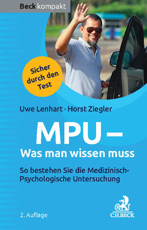 Buchcover MPU - Was man wissen muss | Uwe Lenhart | EAN 9783406677809 | ISBN 3-406-67780-0 | ISBN 978-3-406-67780-9